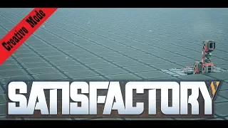 Road to Creative Mode | Satisfactory #01