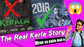 The Real Kerla Story:- 2018 Everyone is Hero | 2018 Movie review in hindi 😱