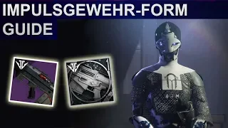 Destiny 2 Forsaken: Impulsgewehr Form Guide (Deutsch/German)