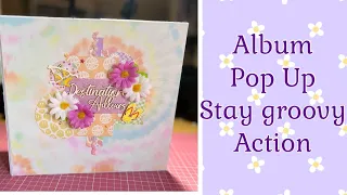 🌼Tuto 7🌼 Album pop up facile Stay Groovy {100% Action} *Scrap.gogouette*