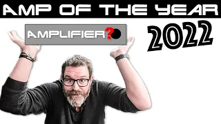 Amplifier of the YEAR 2022! You may be Surprised