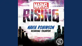 Roaring Thunder (From "Marvel Rising: Playing with Fire")