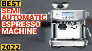 Top 7: Best Semi Automatic Espresso Machines for Home [2022]