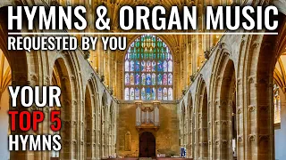 🎵 15 Hymns & Organ Music on this warm Sunday! Virtual Church 17th July 2022