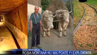 Rosia Montana nu mai poate fi exploatata - www.columnatv.ro