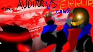 Error!sans VS the Auditor [animation]