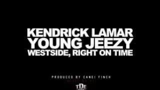 Westside, Right On Time   Kendrick Lamar feat  Young Jeezy Prod  by Canei Finch   YouTube