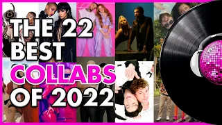The 22 Best COLLABORATIONS Of 2022 🏆 | TOPS PRODUCCIONES