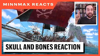 Skull And Bones Gameplay Re-Reveal - MinnMax's Live Reaction