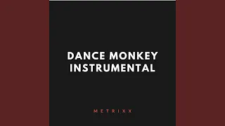 Dance Monkey (Instrumental)