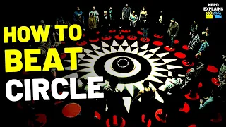 How to Beat the DEATH GAME in "CIRCLE"