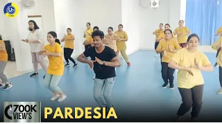 Pardesia | Dance Video | Zumba Video | Zumba Fitness With Unique Beats | Vivek Sir