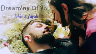 Tahir & Farah - Dreaming Of You