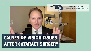 Vision Issues After Cataract Surgery - FAQs (EyeCare 20/20 Retina & Vision Center)