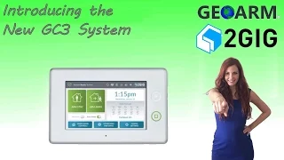 2GIG GC3 - Introduction to the 2GIG Wireless Security System