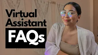 Virtual Assistant FAQs | Starting Rate?💰 How to Start? 🤔