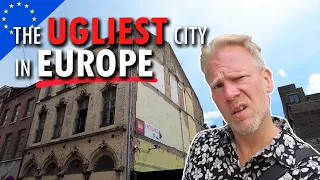 The UGLIEST City in Europe...or the WORLD?