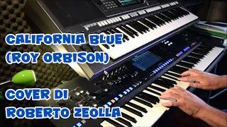 CALIFORNIA BLUE @RoyOrbison - Yamaha GENOS @RobertoZeollaOfficial