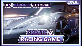 How to Create a Car Racing Game in Unreal Engine 5 - UE5 Beginner Tutorial