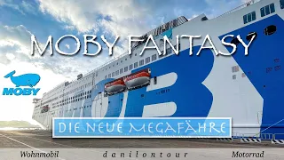 Neue MEGA FÄHRE von Moby Lines "Moby Fantasy" Olbia Sardinien Livorno Italien