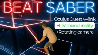 Beat Saber Oculus Quest | With Link cable in LIV mixed reality