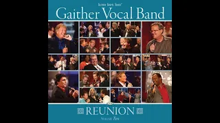 REUNION   vol 2 -  Gaither Vocal Band   2009