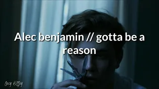 Alec benjamin - Gotta be a reason [Sub español + lyrics]