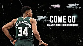 Giannis Antetokounmpo mix - come & go (ft. juice wrld)