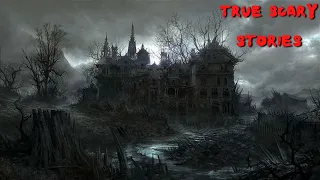 3 True Scary Stories to Keep You Up At Night (Vol. 37)