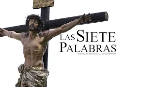 BIYERNES SANTO 2022 | LAS SIETE PALABRAS | JANO GUEV | MY HOLY JOURNEY