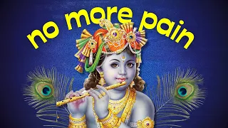 Feel your pain release - MUST TRY ! | Janmashtami 2023 | Powerful Krishna Mantra | Mahakatha