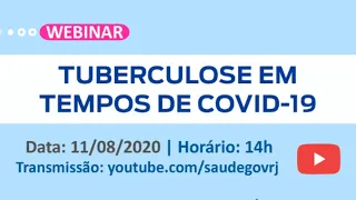 Webinar: TUBERCULOSE EM TEMPOS DE COVID-19