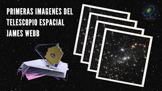 NASA REVELA PRIMERAS IMÁGENES DEL TELESCOPIO JAMES WEBB | Comentado por astrónomos