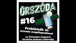 Űrszóda #16  |  Probléma az Artemis megállapodással  |  ŰRKUTATÁS MAGYARUL