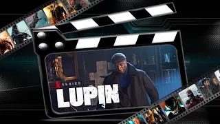 Обзор сериала "Люпен"("Lupin")(2021)