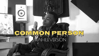 Common person_Burnaboy|Swahili Version(By Franshow)