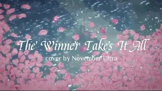 The Winner Takes It All (lyrics) - November Ultra cover (TikTok)