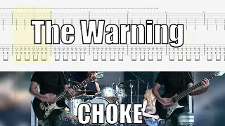 The Warning - CHOKE Guitar Cover With Tab