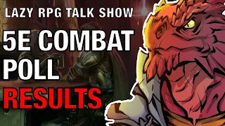 5e Combat Survey Results – Lazy RPG Talk Show