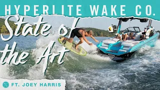 Hyperlite Wakesurfing - State of the Art featuring Joey Harris