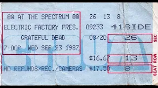 Grateful Dead 9-23-1987 The Spectrum ⚡ Philadelphia, PA
