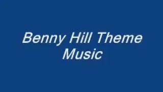 Benny Hill Theme Tune