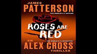 James Patterson  - Alex Cross 06 - Roses Are Red