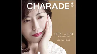 CHARADE  シャレード / Aoi Yamaguchi