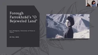 Poetry of Conflict & Transformation: A Discussion of Forough Farrokhzad's O Bejeweled Land