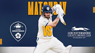 🔴 LIVE | Derbyshire vs Leicestershire, Day Three