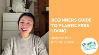 Beginners Guide to Plastic Free Living | Anita Vandyke