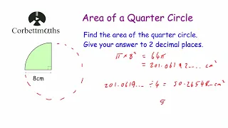 Area of a Quarter Circle - Corbettmaths