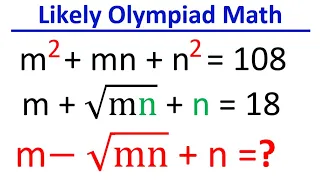 Likely Math Olympiad Problem | Challenging Algebra Problem |How to solve System  of Equation