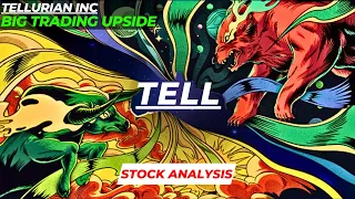 BIG TRADING UPSIDE | $TELL STOCK ANALYSIS | TELLURIAN STOCK